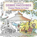 World of Debbie Macomber: Come Home to Color w sklepie internetowym Libristo.pl