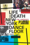 Life and Death on the New York Dance Floor, 1980-1983 w sklepie internetowym Libristo.pl