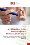 HIV TRI-DOT et OnSite HIV1/2 Ab plus Vs ImmunoComb II bispot w sklepie internetowym Libristo.pl