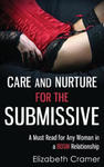 Care and Nurture for the Submissive - A Must Read for Any Woman in a BDSM Relationship w sklepie internetowym Libristo.pl