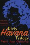 Dirty Havana Trilogy w sklepie internetowym Libristo.pl