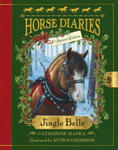 Horse Diaries #11: Jingle Bells (Horse Diaries Special Edition) w sklepie internetowym Libristo.pl