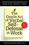 The Gentle Art of Verbal Self-Defense at Work w sklepie internetowym Libristo.pl