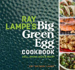 Ray Lampe's Big Green Egg Cookbook w sklepie internetowym Libristo.pl