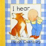 Helen Oxenbury,Helen Oxenbury - I Hear w sklepie internetowym Libristo.pl