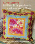 Kaffe Fassett's Brilliant Little Patchwork Cushions and Pillows: 20 Patchwork Projects Using Kaffe Fassett Fabrics w sklepie internetowym Libristo.pl