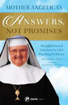 Mother Angelica’s Answers, Not Promises w sklepie internetowym Libristo.pl