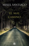 El mal camino / The Wrong Path w sklepie internetowym Libristo.pl