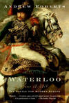Waterloo: June 18, 1815: The Battle for Modern Europe w sklepie internetowym Libristo.pl