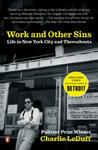 Work and Other Sins: Life in New York City and Thereabouts w sklepie internetowym Libristo.pl