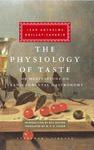 The Physiology of Taste: Or Meditations on Transcendental Gastronomy w sklepie internetowym Libristo.pl