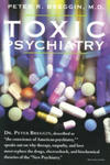 Toxic Psychiatry: Why Therapy, Empathy and Love Must Replace the Drugs, Electroshock, and Biochemical Theories of the "New Psychiatry" w sklepie internetowym Libristo.pl