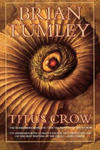 Titus Crow, Volume 1: The Burrowers Beneath; The Transition of Titus Crow w sklepie internetowym Libristo.pl