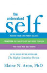 The Undervalued Self: Restore Your Love/Power Balance, Transform the Inner Voice That Holds You Back, and Find Your True Self-Worth w sklepie internetowym Libristo.pl