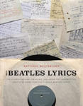 The Beatles Lyrics: The Stories Behind the Music, Including the Handwritten Drafts of More Than 100 Classic Beatles Songs w sklepie internetowym Libristo.pl