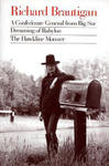 Richard Brautigan: A Confederate General from Big Sur, Dreaming of Babylon, and the Hawkline Monster w sklepie internetowym Libristo.pl