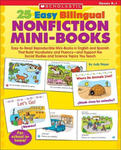 25 Easy Bilingual Nonfiction Mini-Books: Easy-To-Read Reproducible Mini-Books in English and Spanish That Build Vocabulary and Fluency--And Support th w sklepie internetowym Libristo.pl