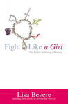 Fight Like a Girl: The Power of Being a Woman w sklepie internetowym Libristo.pl