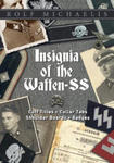 Insignia of the Waffen-SS: Cuff Titles, Collar Tabs, Shoulder Boards and Badges w sklepie internetowym Libristo.pl