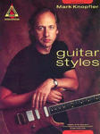 Mark Knopfler: Guitar Styles: Volume 1 w sklepie internetowym Libristo.pl