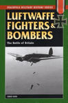 Luftwaffe Fighters and Bombers: The Battle of Britain w sklepie internetowym Libristo.pl