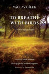 To Breathe with Birds w sklepie internetowym Libristo.pl