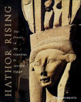 Hathor Rising: The Power of the Goddess in Ancient Egypt w sklepie internetowym Libristo.pl