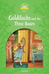 Classic Tales Second Edition: Level 3: Goldilocks and the Three Bears w sklepie internetowym Libristo.pl