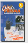 Club Prisma Inicial A1 Libro de ejercicios con soluciones w sklepie internetowym Libristo.pl