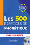 500 EXERCICES DE PHONETIQUE B1/B2 AVEC CORRIGÉS + AUDIO CD w sklepie internetowym Libristo.pl