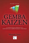 Gemba Kaizen: A Commonsense Approach to a Continuous Improvement Strategy, Second Edition w sklepie internetowym Libristo.pl