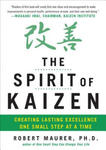 Spirit of Kaizen: Creating Lasting Excellence One Small Step at a Time w sklepie internetowym Libristo.pl