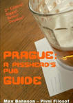 Prague: A Pisshead's Pub Guide - 2nd Edition w sklepie internetowym Libristo.pl