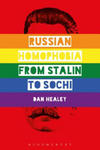Russian Homophobia from Stalin to Sochi w sklepie internetowym Libristo.pl