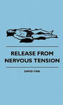 Release From Nervous Tension w sklepie internetowym Libristo.pl
