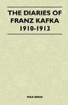 Diaries Of Franz Kafka 1910-1913 w sklepie internetowym Libristo.pl