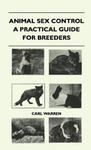 Animal Sex Control - A Practical Guide For Breeders w sklepie internetowym Libristo.pl