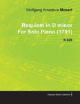 Requiem in D Minor by Wolfgang Amadeus Mozart for Solo Piano (1791) K.626 w sklepie internetowym Libristo.pl