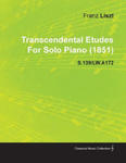 Transcendental Etudes by Franz Liszt for Solo Piano (1851) S.139/Lw.A172 w sklepie internetowym Libristo.pl