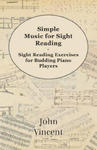 Simple Music for Sight Reading - Sight Reading Exercises for Budding Piano Players w sklepie internetowym Libristo.pl