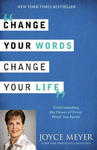 Change Your Words, Change Your Life: Understanding the Power of Every Word You Speak w sklepie internetowym Libristo.pl