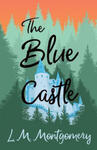 The Blue Castle w sklepie internetowym Libristo.pl