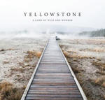 Yellowstone: A Land of Wild and Wonder w sklepie internetowym Libristo.pl