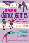 101 Dance Games for Children: Fun and Creativity with Movement w sklepie internetowym Libristo.pl