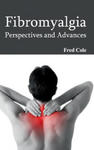 Fibromyalgia: Perspectives and Advances w sklepie internetowym Libristo.pl