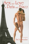 Sex and Love in Paris and Frisco w sklepie internetowym Libristo.pl