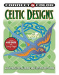 Connect and Color: Celtic Designs: An Intricate Coloring and Dot-To-Dot Book w sklepie internetowym Libristo.pl