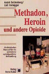 Methadon, Heroin und andere Opioide w sklepie internetowym Libristo.pl