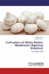 Cultivation of White Button Mushroom (Agaricus bisporus) w sklepie internetowym Libristo.pl