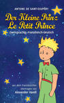 Der kleine Prinz / Le Petit Prince. zweisprachig: Französisch-Deutsch w sklepie internetowym Libristo.pl